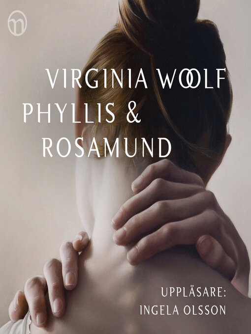 Title details for Phyllis och Rosamund by Virginia Woolf - Wait list